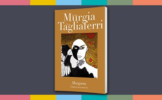 I LIBRI DI MICHELA MURGIA - Morgana - l'uomo ricco sono io libro in edicola  