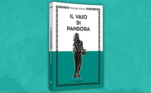 MITOLOGIA CLASSICA - Il vaso di Pandora libro in edicola